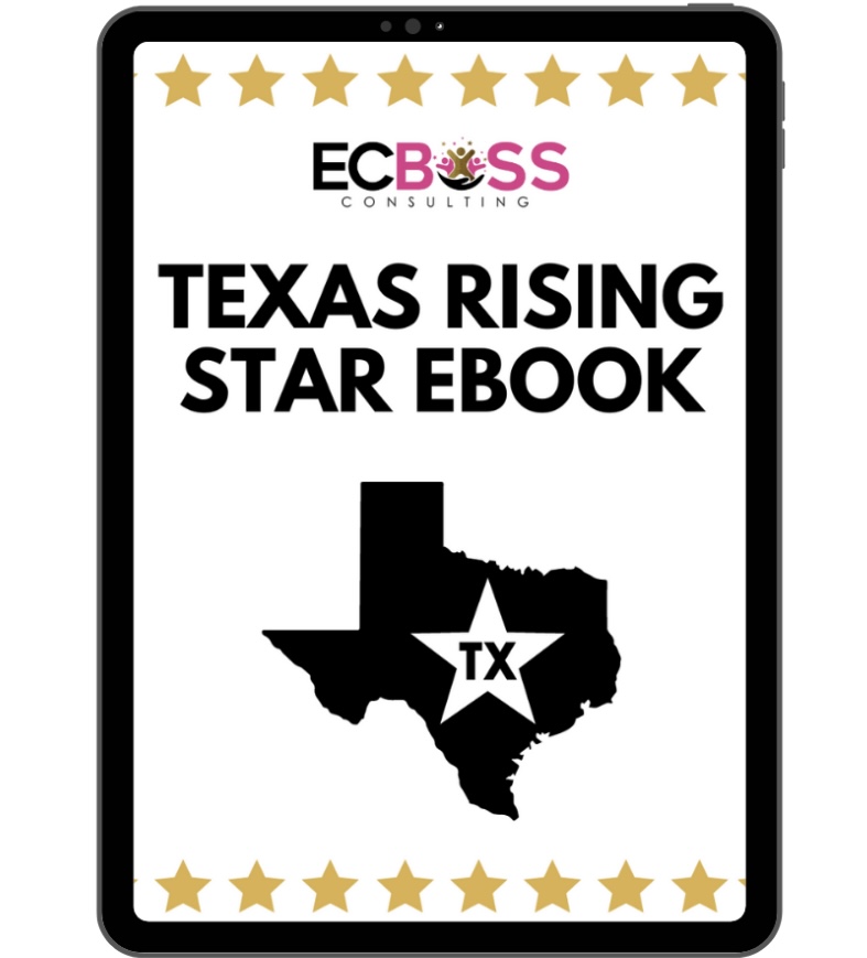 Texas Rising Star Ebook The Early Childhood Boss