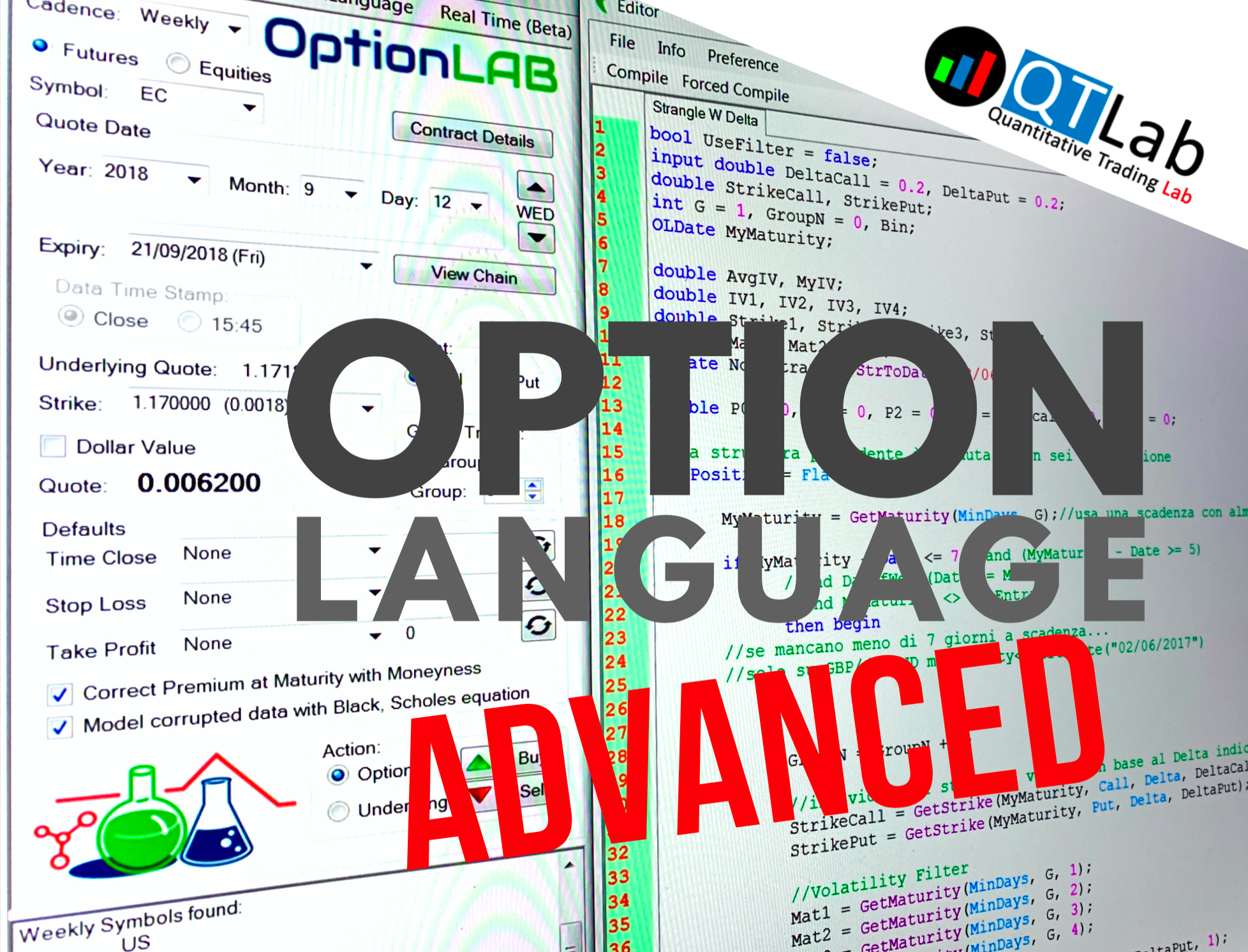 Corso opzioni: Option Language Advanced, corso option language, backtest strategie trading opzioni, dynamic hedging, difesa meccanica, gamma scalping su option lab