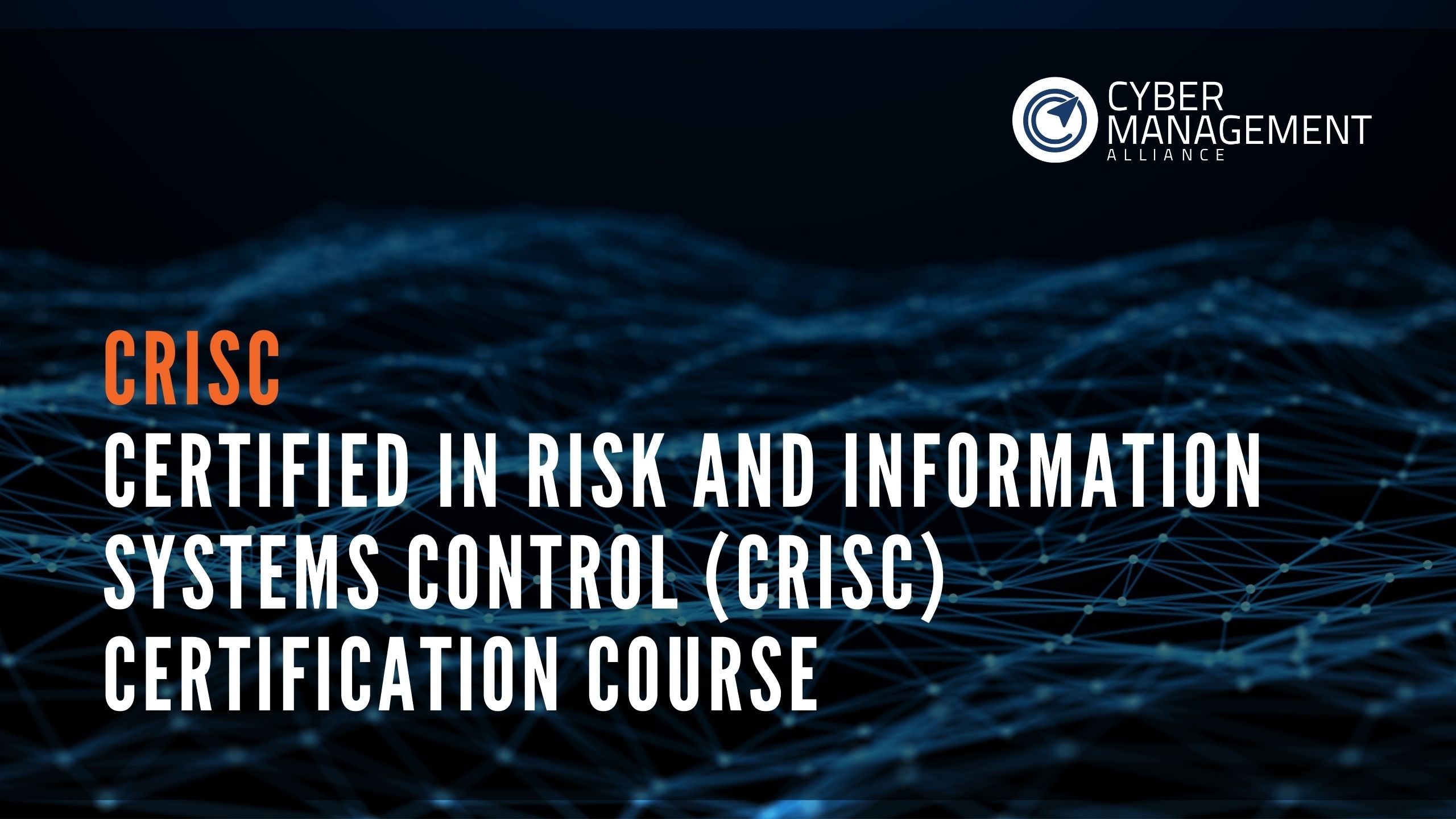 Product image for Certified in Risk and Information Systems Control (CRISC) Certification Course