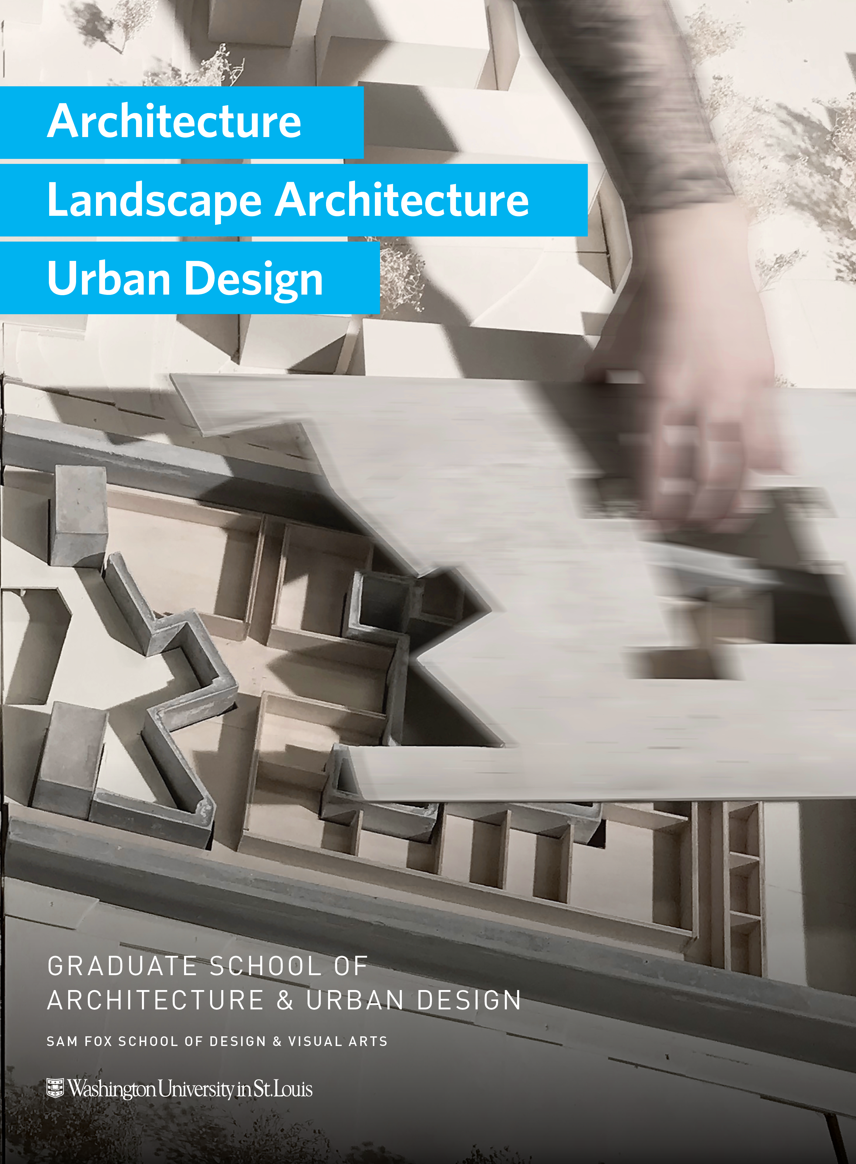 Graduate School Of Architecture Urban Design Viewbook Sam Fox