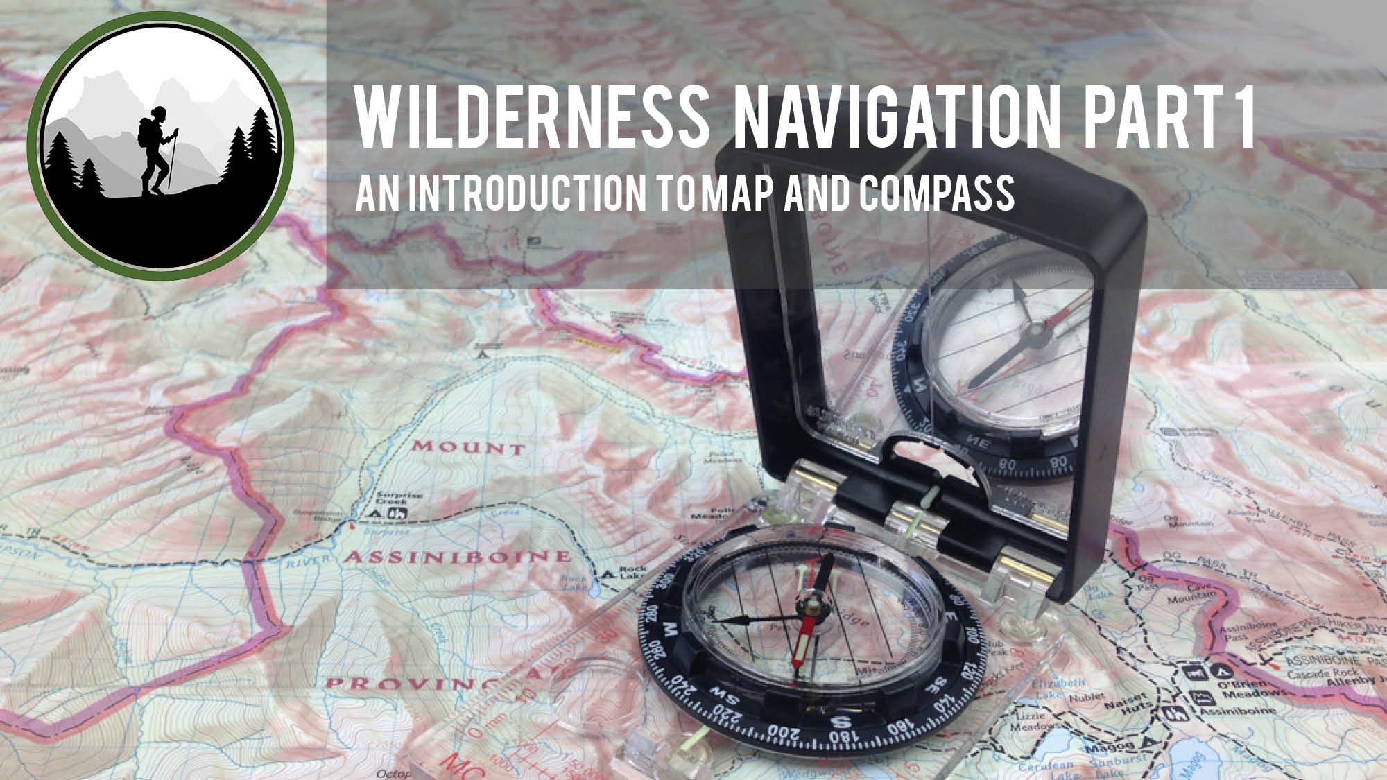 Wilderness Navigation Part 1  Love and Trails