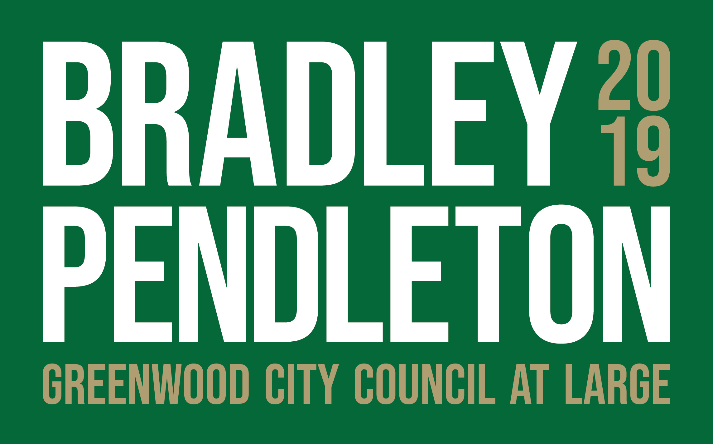 Bradley Pendleton for Greenwood City Council logo
