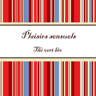 Plaisirs sensuels from O Thés Divins