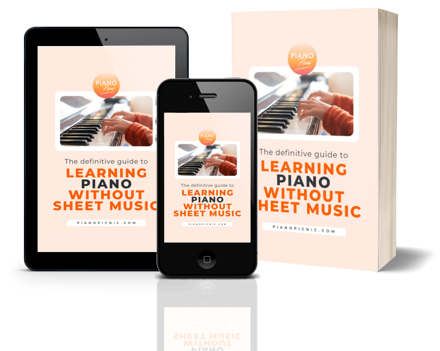 The Definitive Guide to Learning Piano without Sheet Music