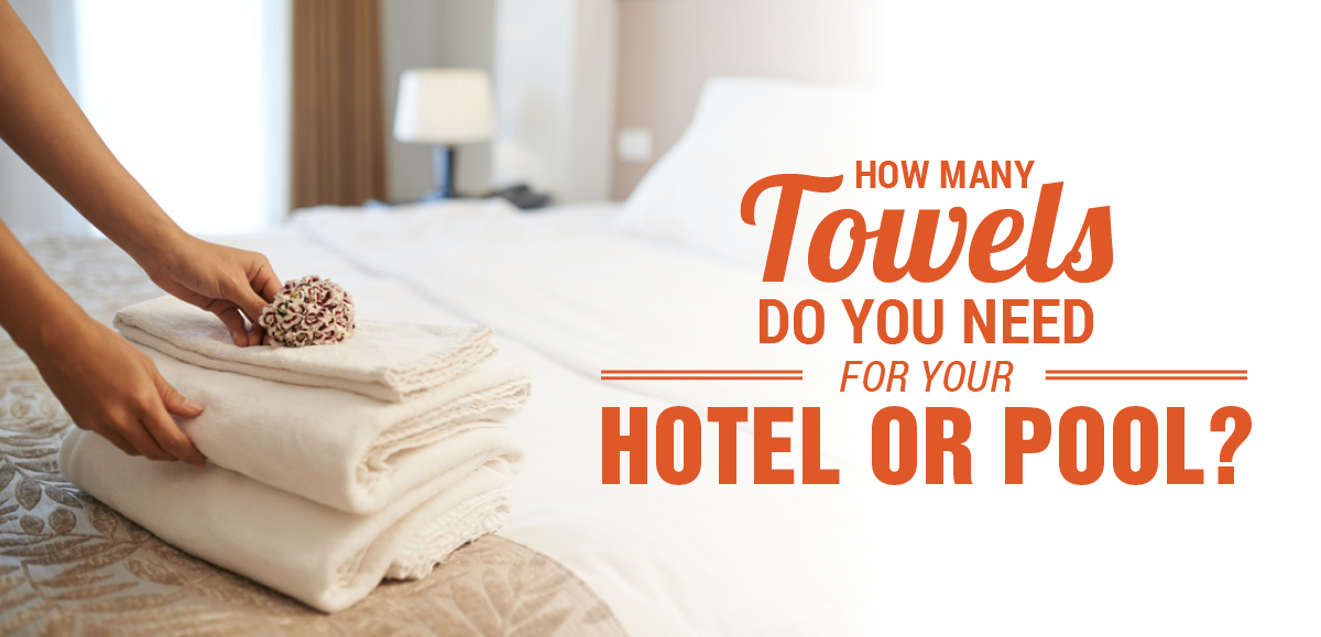 Running a Hotel? Don’t Forget About the Towels