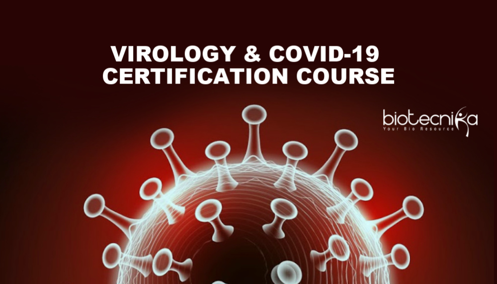 Virology & COVID19 Certification Course BioTecNika