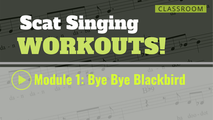 Scat Singing Workouts!