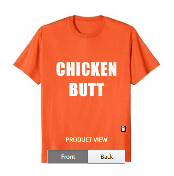 chicken butt shirt