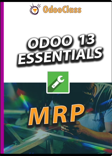 Odoo 13 Essentials - MRP