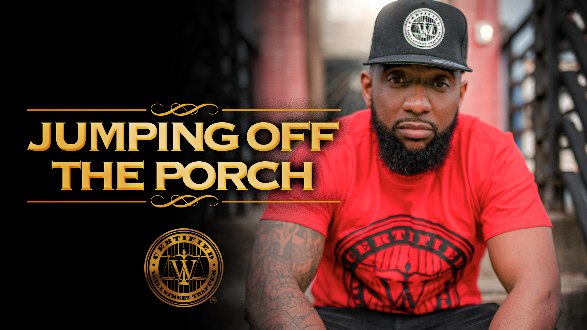 Jumpin Off the Porch | TRAPPER UNIVERSITY