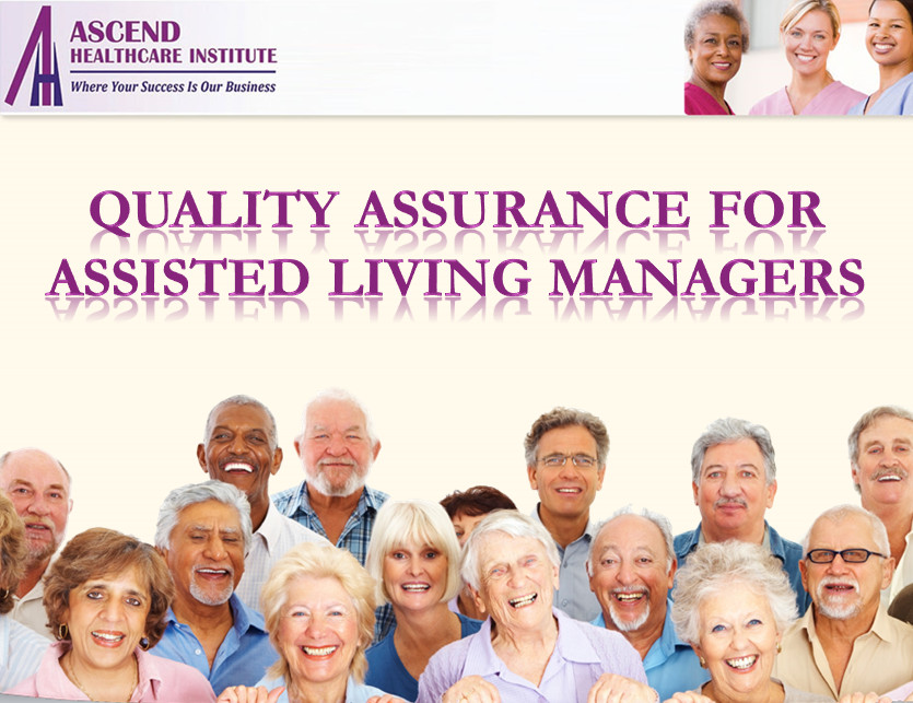 Assisted Living: Quality Assurance | Ascend HealthCare Training