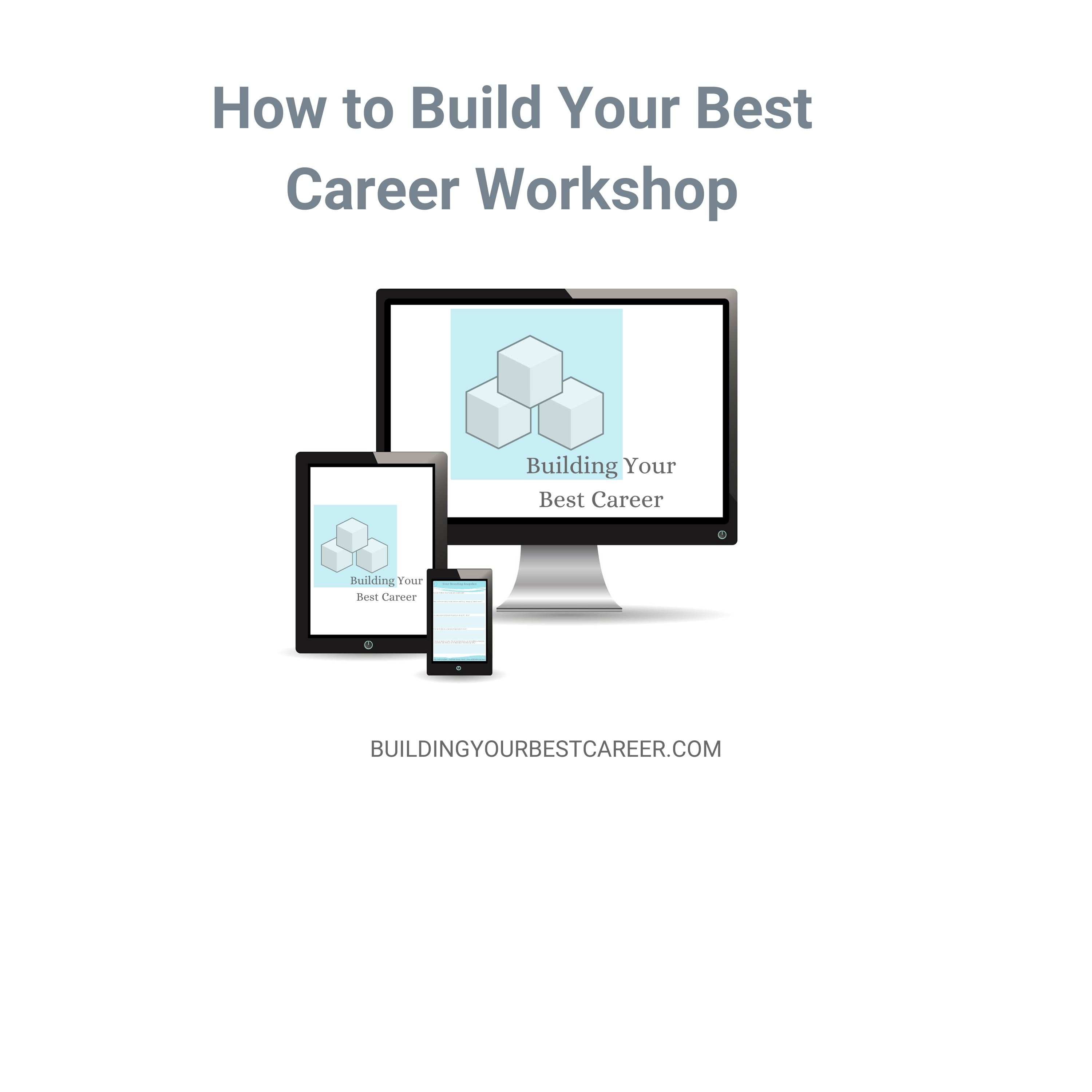 Building Your Best Career Workshop