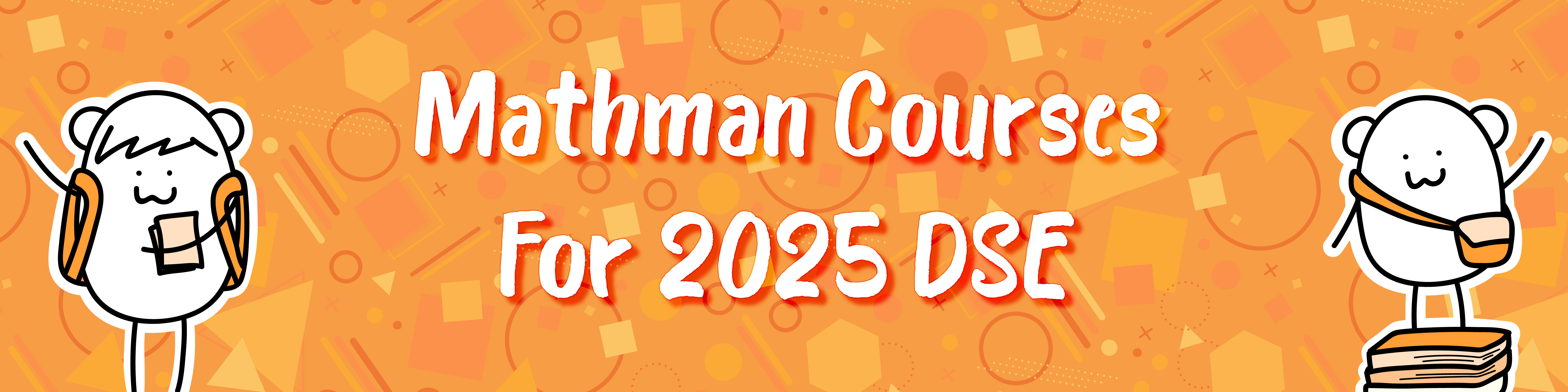 Mathman Road to 2025