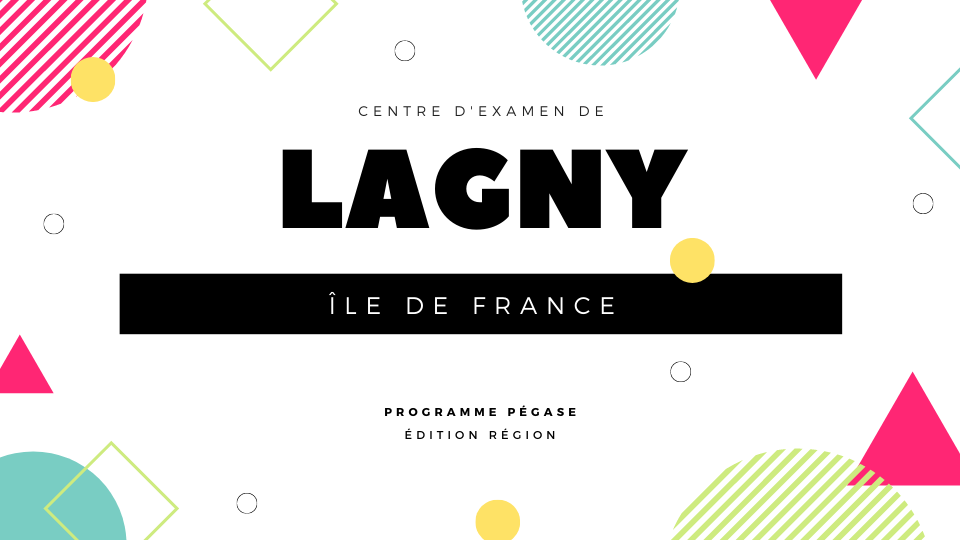 Centre d'examen de Lagny sur Marne
