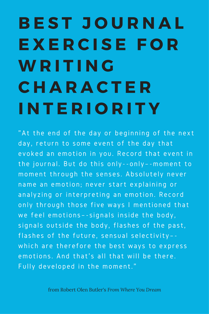 Try this journal exercise for better written interiority