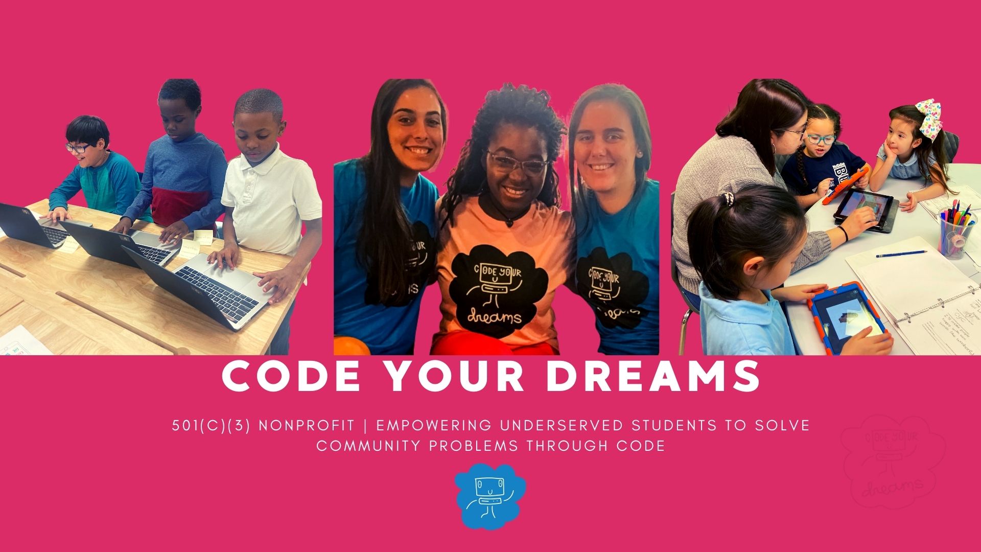 a Dream Builder This Holiday Season! Code Your Dreams (Powered