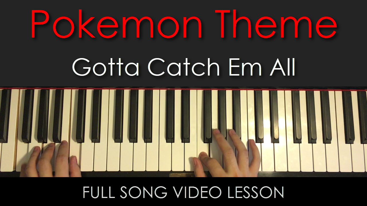 Pokemon Gotta Catch Them All Song Pokemon Theme Song | Gotta Catch Em All | Full Song Video Lesson | Amo