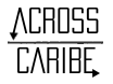 Across Caribe