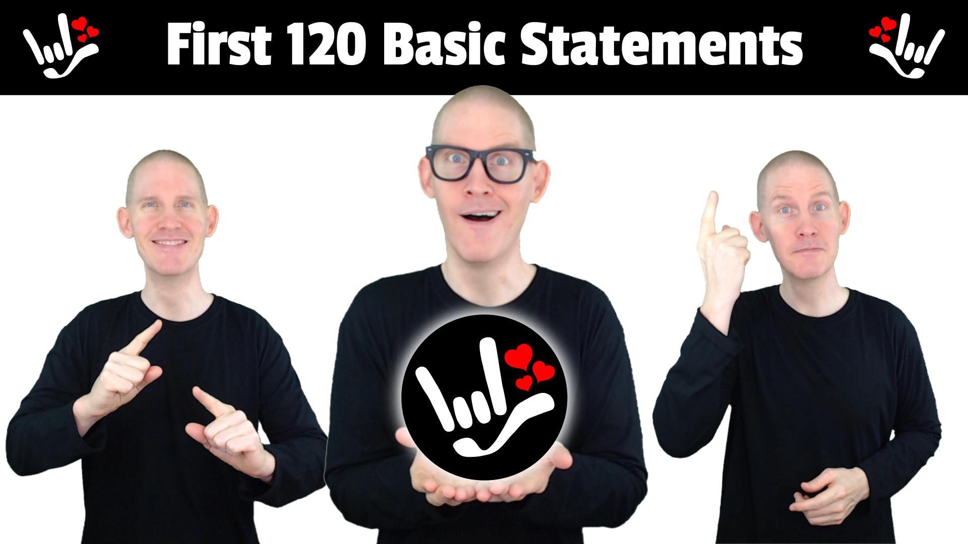 ASL First 120 Basic Statements Able Lingo ASL