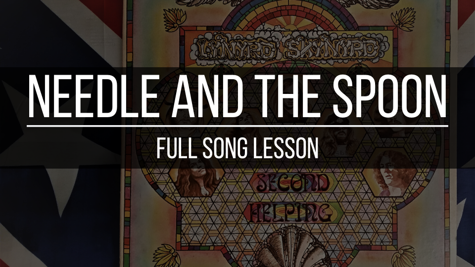 Needle and the Spoon - Full Song Lesson | SagutoGolf LLC