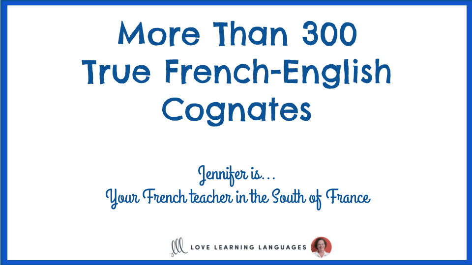 level-a2-true-french-english-cognates-love-learning-languages