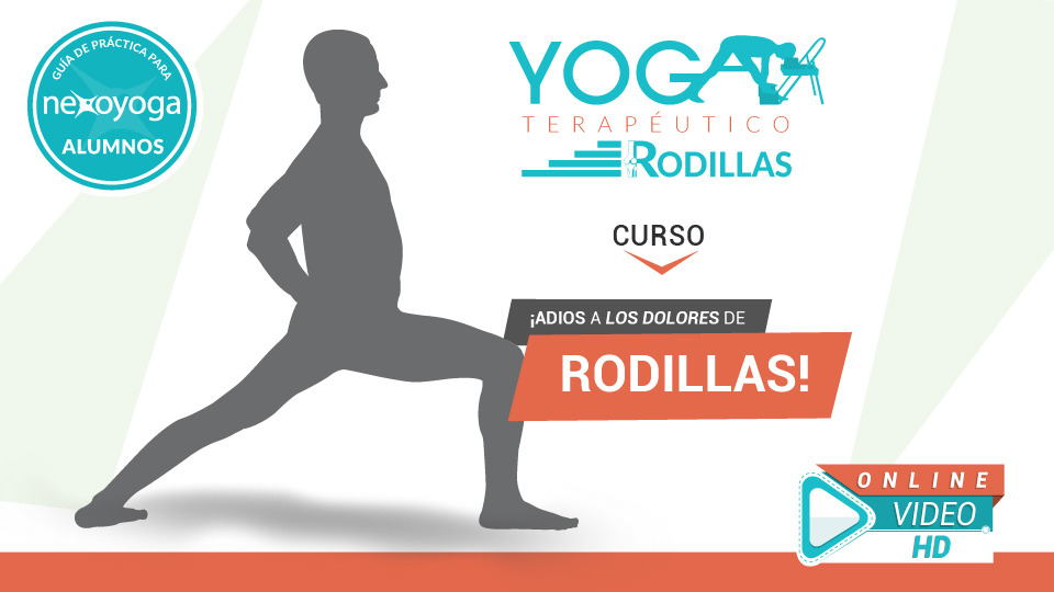 Curso de Yoga Terapéutico para RODILLAS