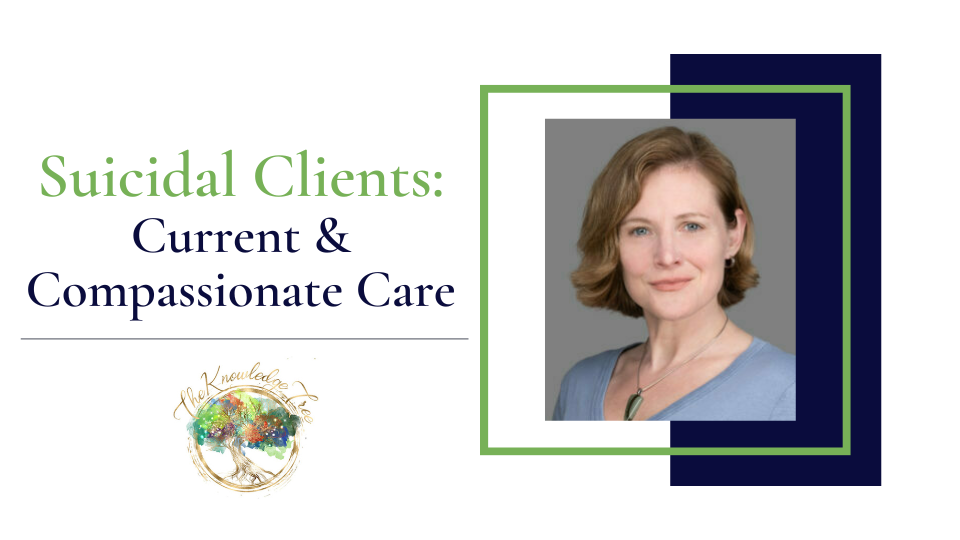 Suicidal Clients Continuing Education Course for therapists, counselors, psychologists, social workers, marriage and family therapists