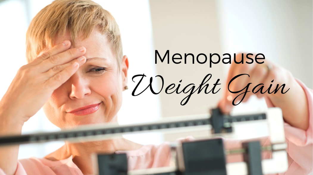 Menopause Weight Gain