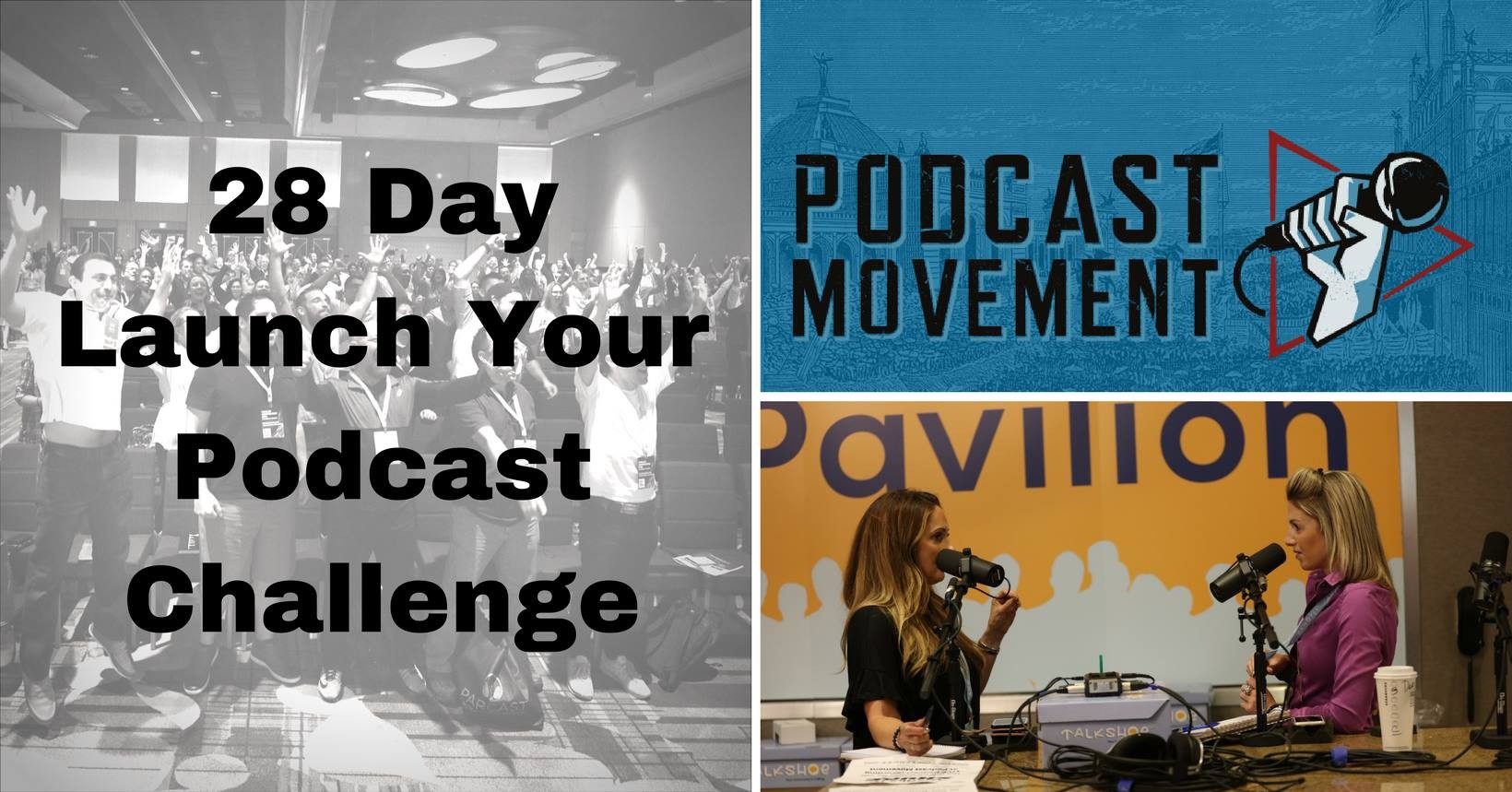 Podcast Movement "Launch Your Podcast" Challenge FREE Podcast