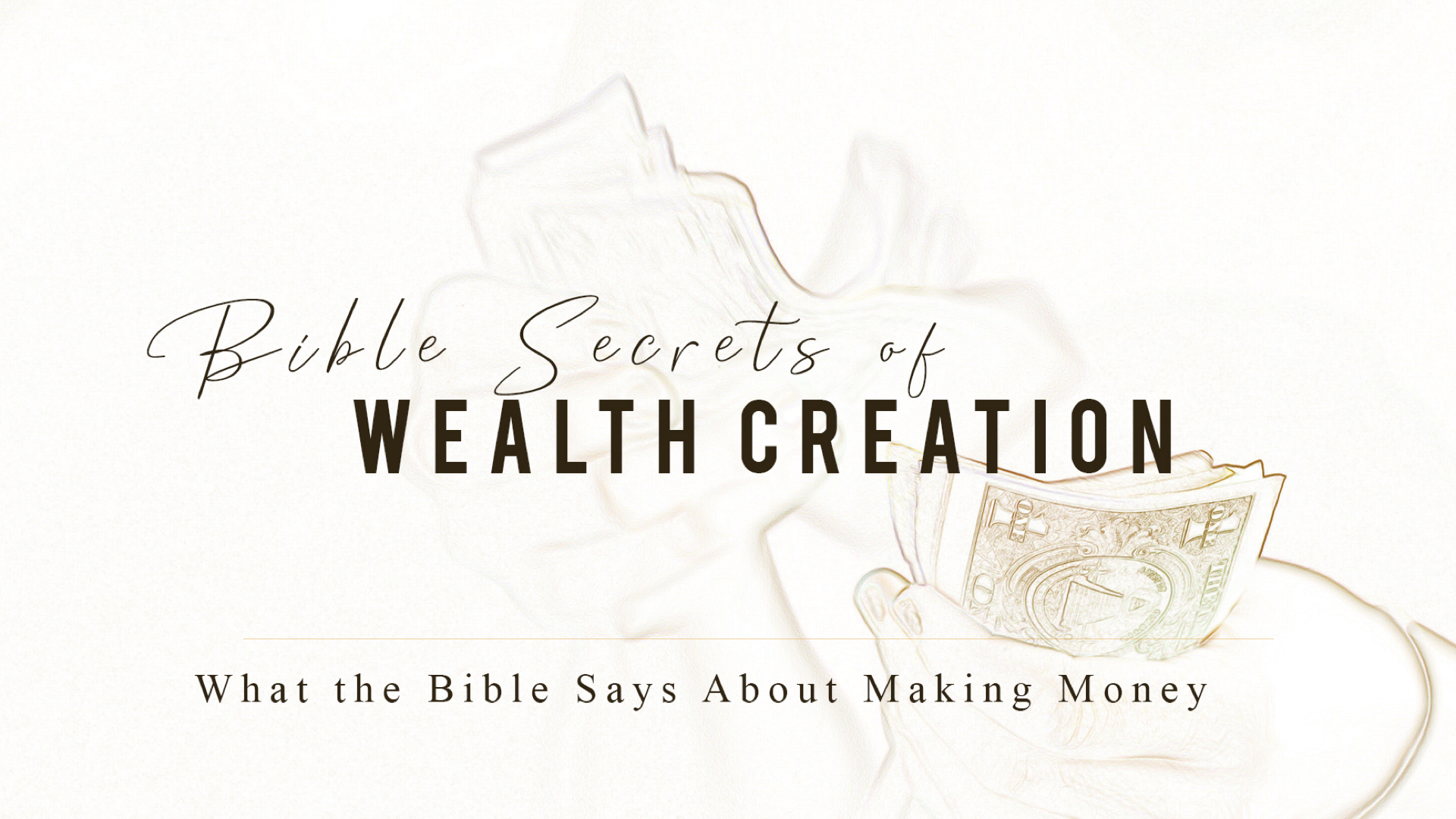 Bible Secrets of Wealth Creation Influent