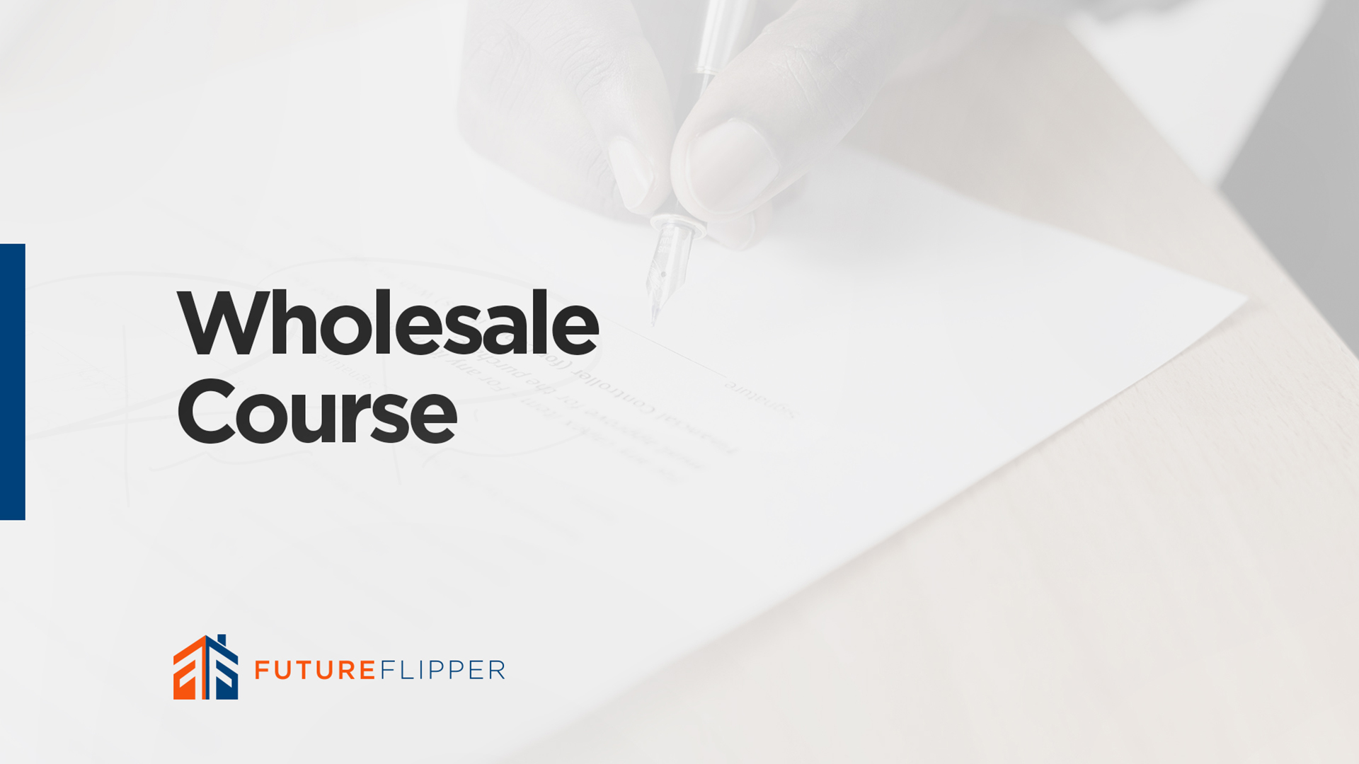 Wholesaling Course Ryan Pineda's Academy