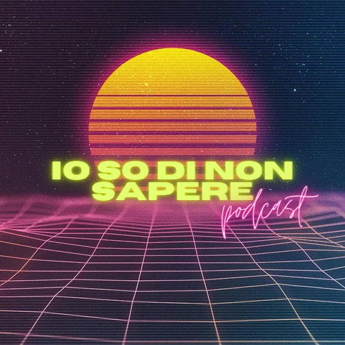 Io so di non sapere Podcast logo