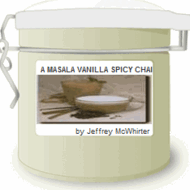 A Masala Vanilla Spicy Chai from Adagio Custom Blends