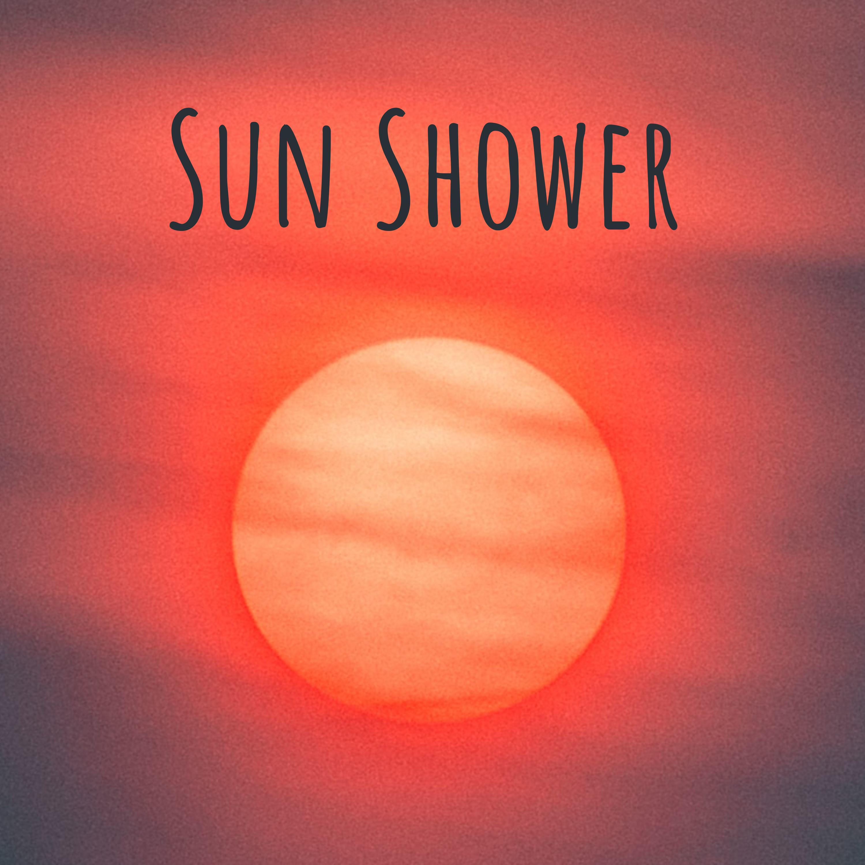 Sun Shower Sun Shower (Powered by Donorbox)