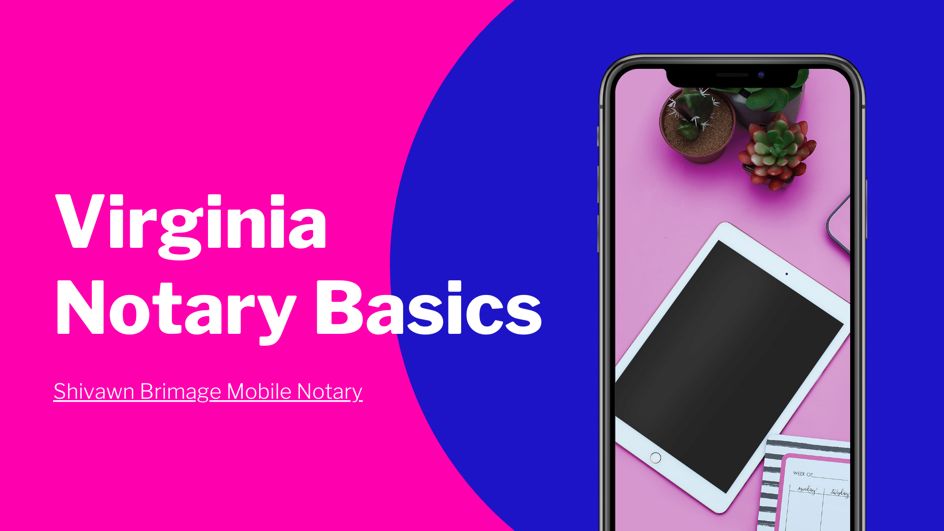 Virginia Notary Basics Training Notary Pro Academy