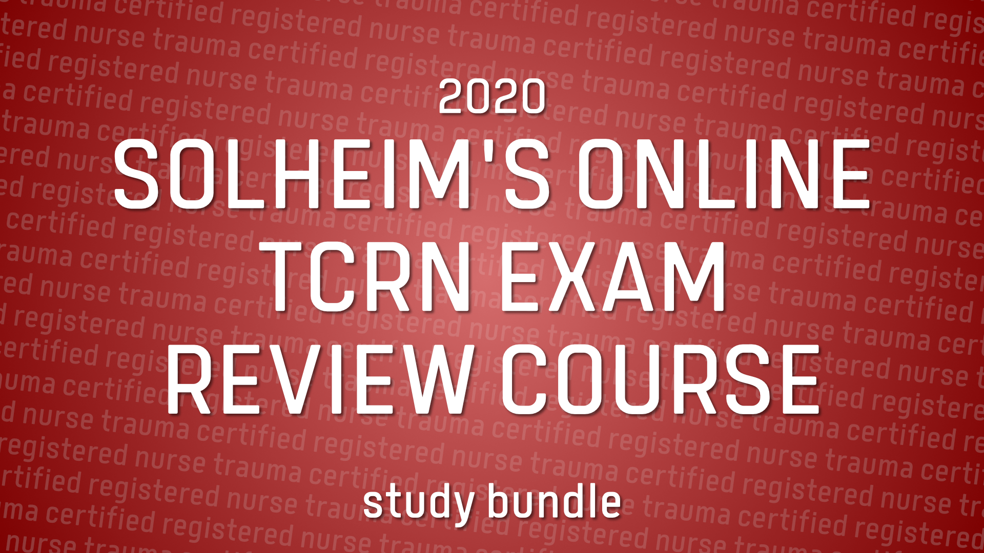 Online TCRN Review Course (2020) Bundle Solheim Enterprises