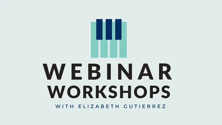 Webinar Workshops with Elizabeth Gutierrez