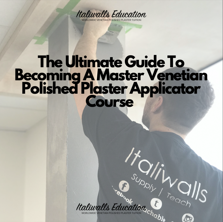 Venetian Plaster Beginners Guide – How to Apply Plaster