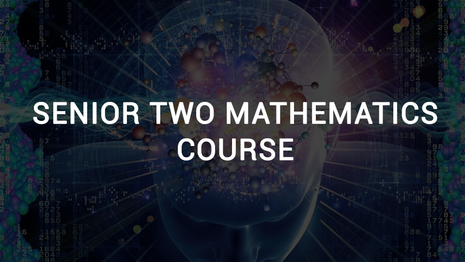SENIOR TWO MATHEMATICS Kusoma Online