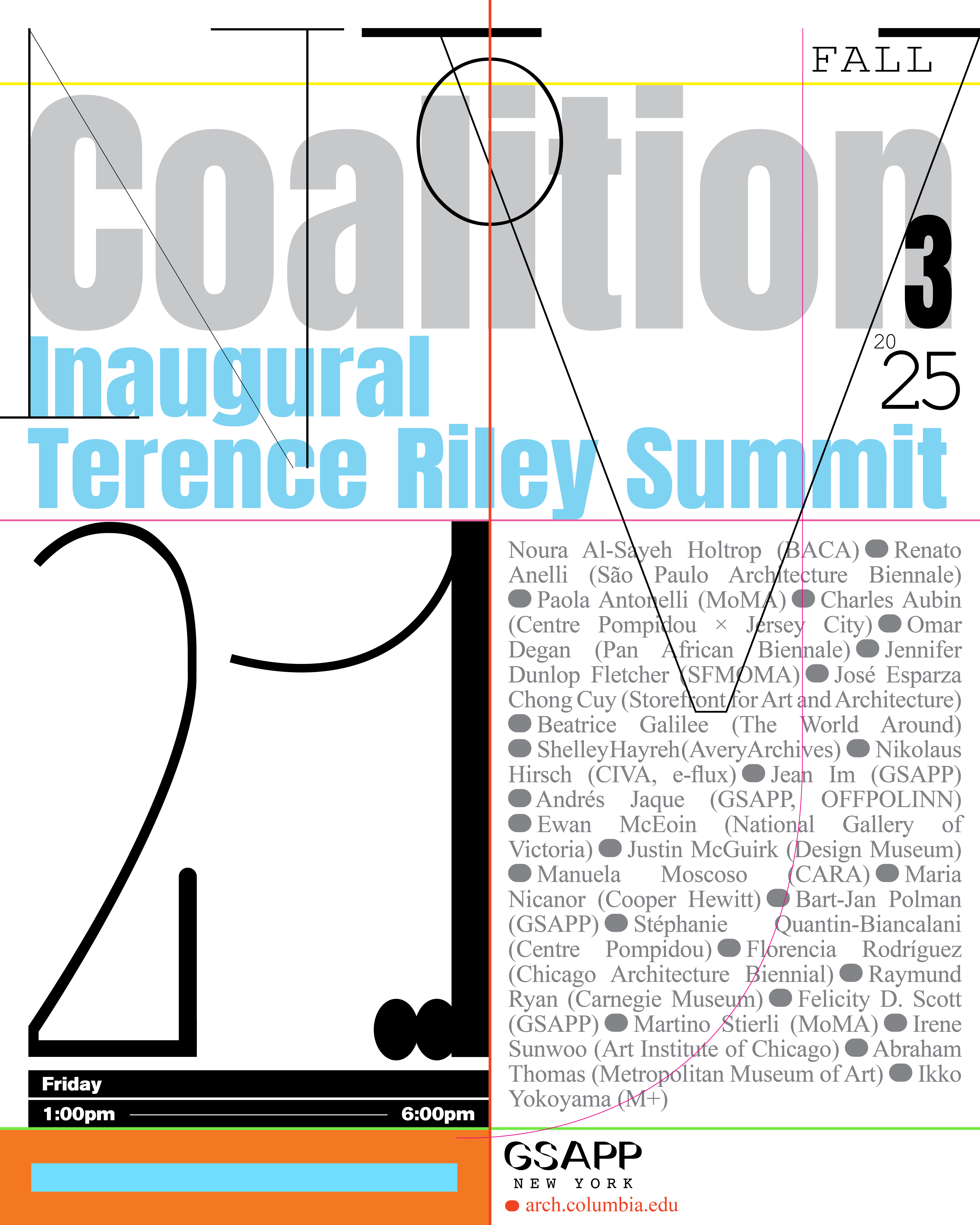 Coalition 3: Coalition of Curators. The Inaugural Terence Riley Summit ...