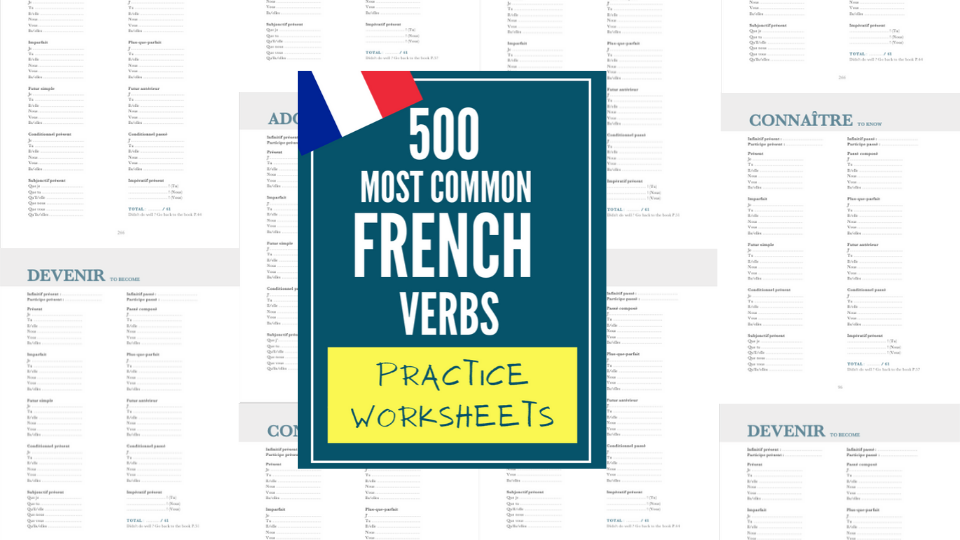 500-most-common-french-verbs-worksheets-the-perfect-french-with
