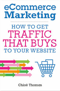 eCommerce marketing how to get traffic that buys to your website