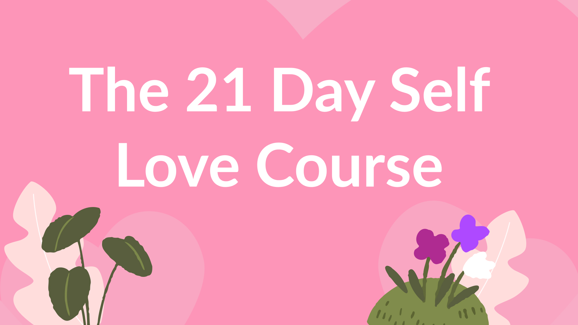 21 Day Self Love Course Gratitude School