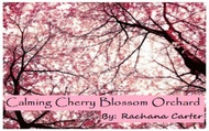 Calming Cherry Blossom Orchard from Adagio Custom Blends, Rachana Carter