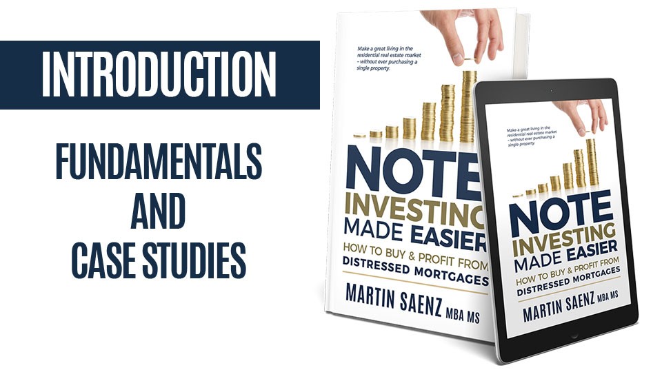 Note Investing Made Easier Introduction Note Investing Made Easier