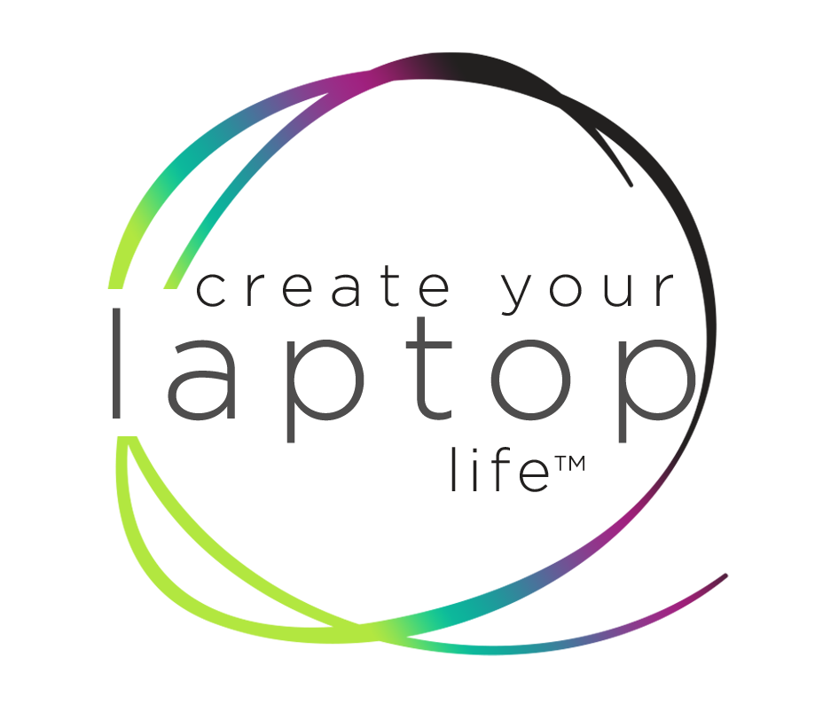 Create Your Laptop Life™