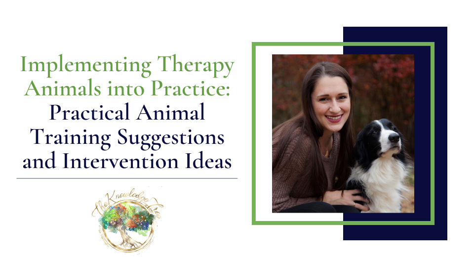 Therapy Animals CE Webinar for therapists, counselors, psychologists, social workers, marriage and family therapists