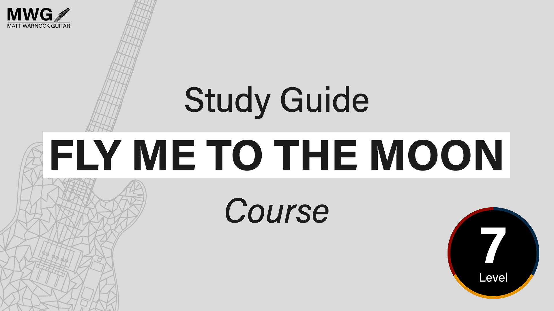 How to Play Fly Me to the Moon on Guitar Matt Warnock Guitar