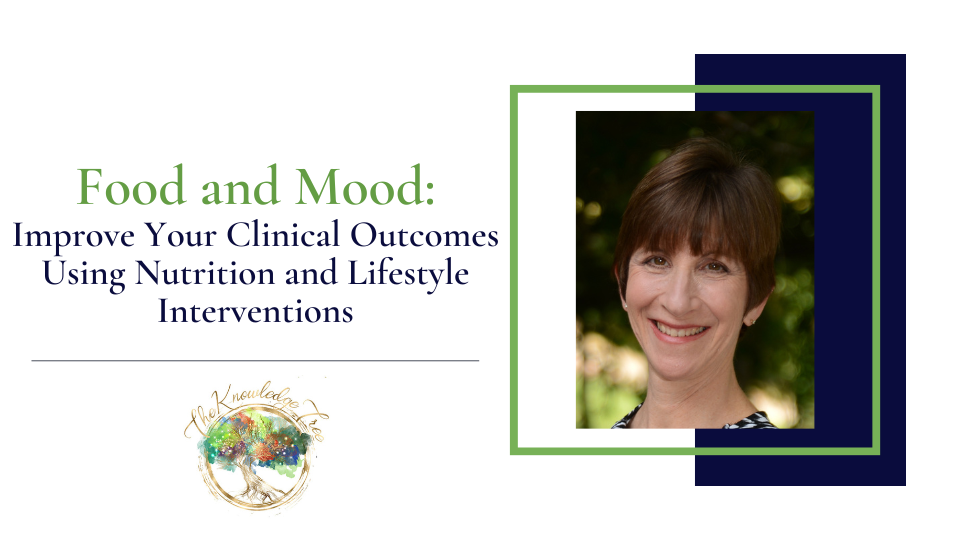 Food and Mood CE Webinar for Therapists, counselors, psychologists, social workers, marriage and family therapists