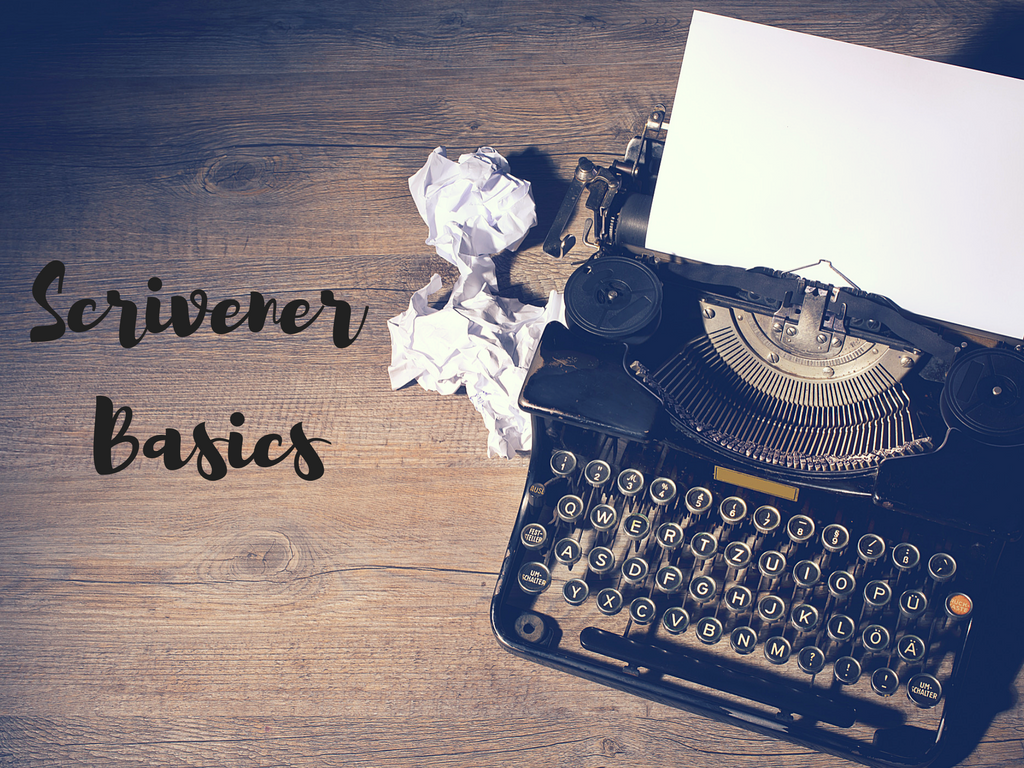 Scrivener Basics for the Confused & Terrified Writer | Elena Dillon | A Slice of Orange